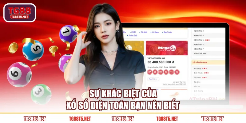 Sự khác biệt của xổ số điện toán bạn nên biết